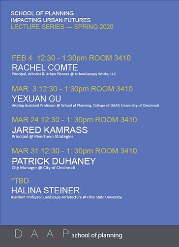 DAAP School of Planning Lecture Series Poster