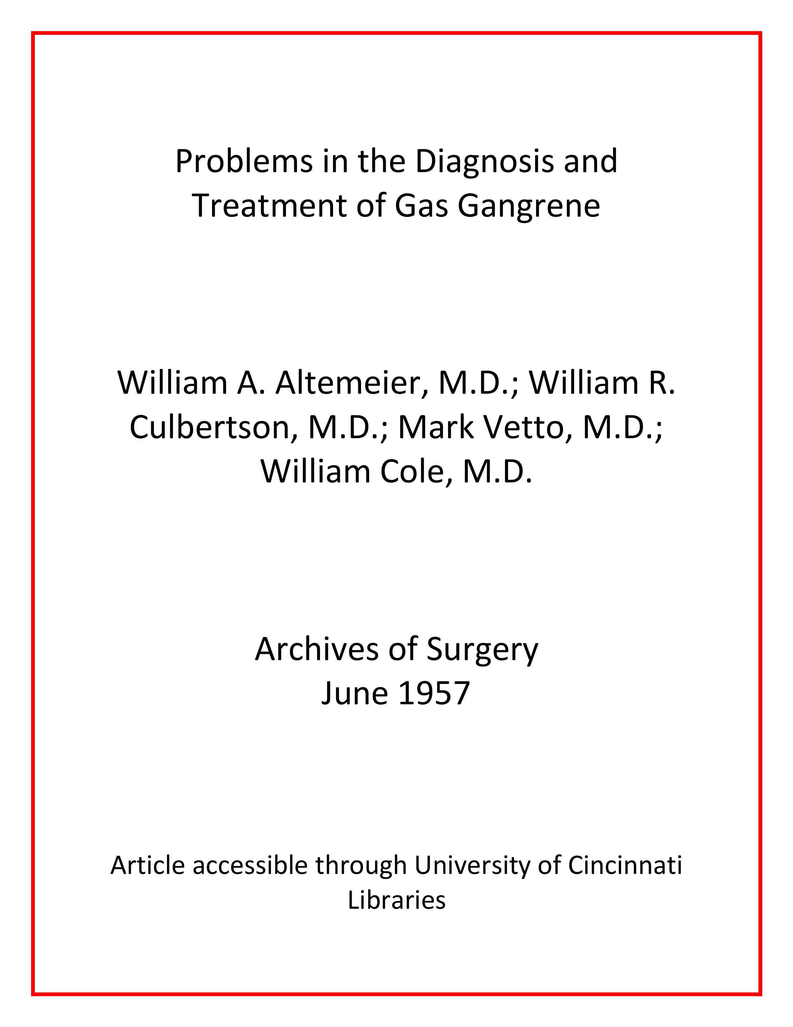 Image for Altemeier article Problems in the Diagnosis and Treatment of Gas Gangrene